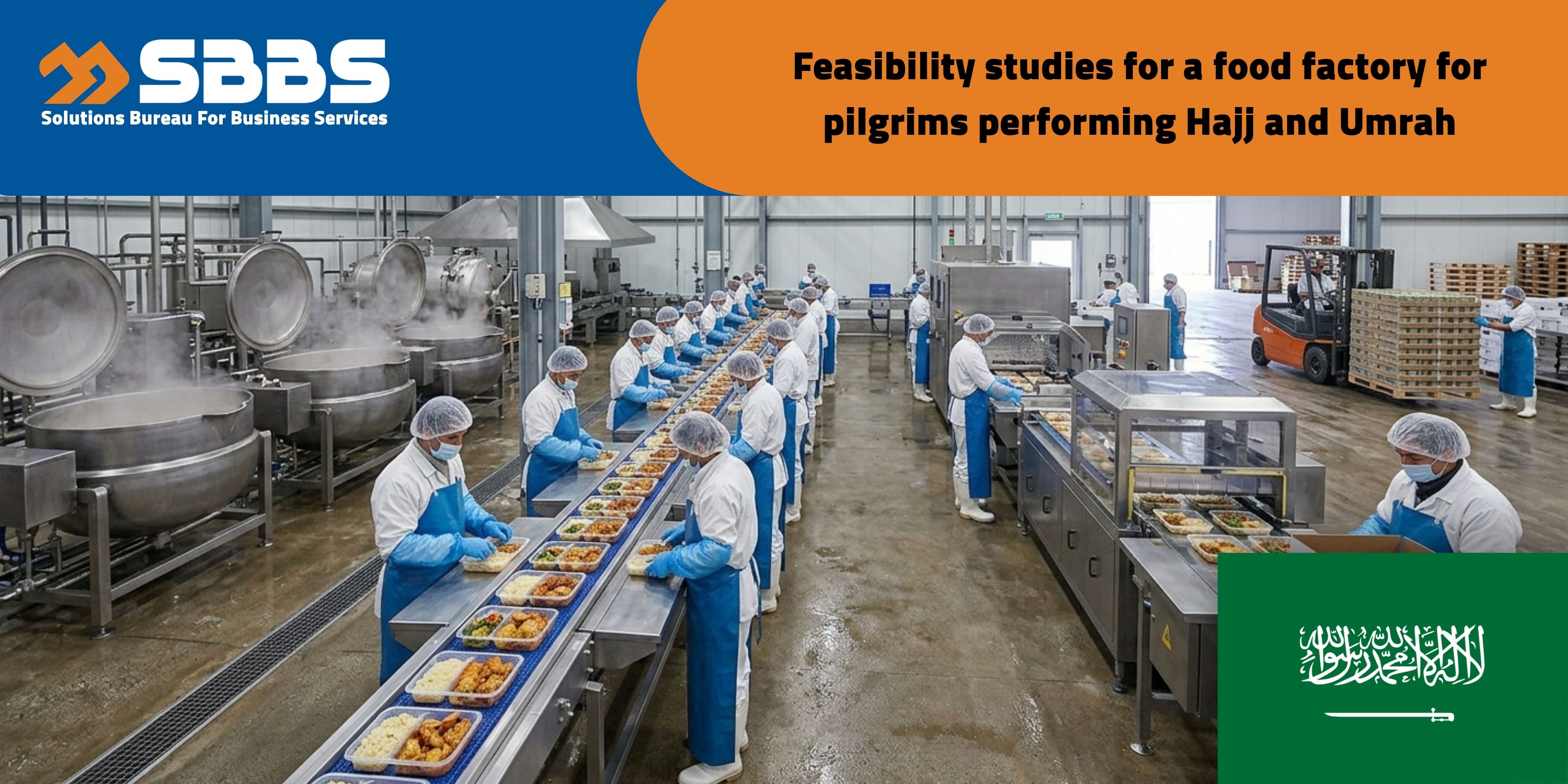 Specialized Catering Facility for Hajj and Umrah Pilgrims (KSA 🇸🇦)